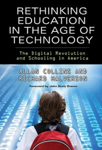 Rethinking-Education-in-the-Age-of-Technology-Collins-Allan-9780807750025